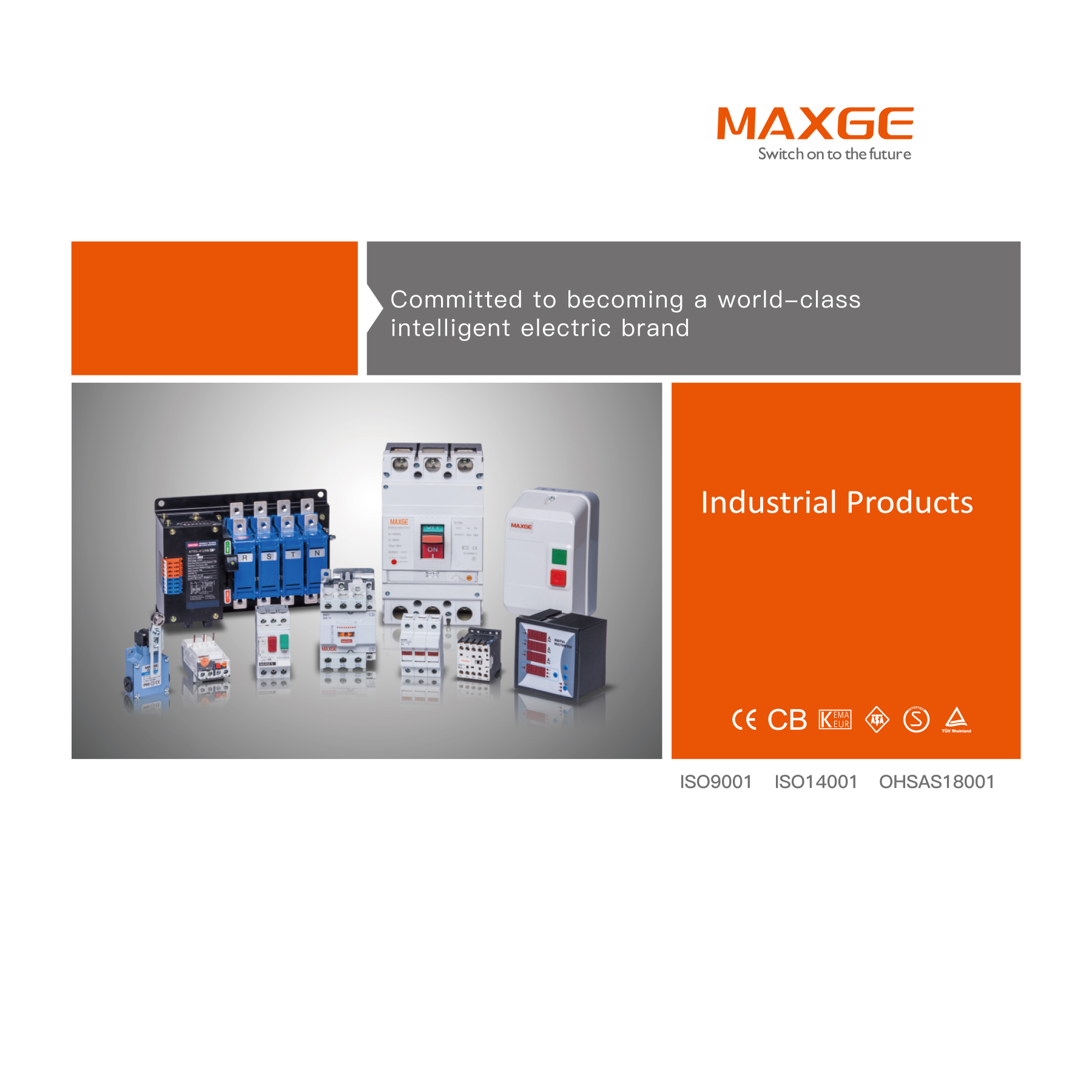 MAXGE Industrial Product Series